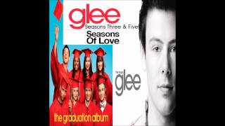 Glee Cast  Seasons of Love Mashup Seasons 3 amp 5 [upl. by Winters856]