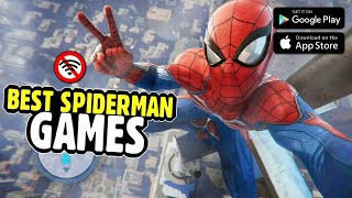 OnlineOffline Top 5 Best SpiderMan Games For Android 2023  High Graphics [upl. by Ronalda]