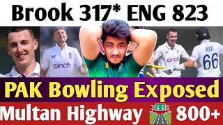 PAK crying Live 🔴 ENG 823 Harry Brook 317 joe root 262 Shame on Pakistan Bowling Exposed Babar AZAM [upl. by Notsgnik]