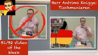 Intermediate German 29 Table Manners  Antrims Etiquette [upl. by Zosema]