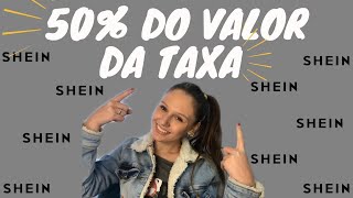 COMO PEDIR REEMBOLSO DE 50 DA TAXA NA SHEIN  Passo a passo ATUALIZADO  TUDO SOBRE SHEIN [upl. by Yobybab889]