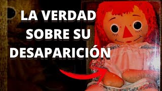 Se escapo Anabelle Aquí te contamos la verdad [upl. by Ilera]