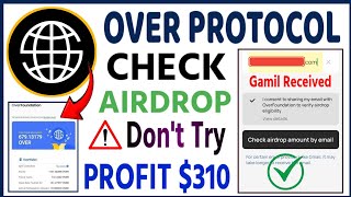 Over Protocol Gamil Problem Solved  Over Protocol Big Update  Over Protocol Airdrop Check 310 [upl. by Schulze516]