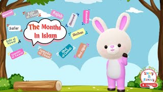 The Months in Islam  learnings with Songs for kids  UmmyampFamily kidstv [upl. by Brianne]