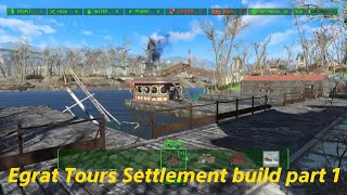 Fallout 4Egrat Tours settlement build part 1 [upl. by Jessy658]