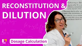 Reconstitution and Dilution Dosage Calculation  LevelUpRN [upl. by Nosrej]