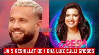 5 KESHILLAT QE I DHA LUIZ EJLLI GRESES PER BIG BROTHER luizejlli heidibaci kiaratito gresa bbv3 [upl. by Adallard]