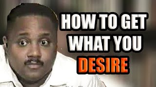 How To Get What You Desire  Bobby Hemmitt [upl. by Tibbs]