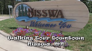 Walking Tour Downtown Nisswa MN [upl. by Warrenne697]