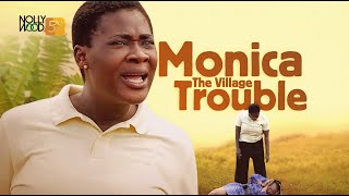 Monica The Village Trouble  This Mercy Johnsons Movie Is BASED ON A TRUE LIFE STORYAfrican Movies [upl. by Nance]