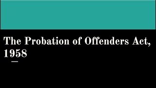 Quick Revision I Probation of Offenders Act 1958 Important MCQs [upl. by Bara]