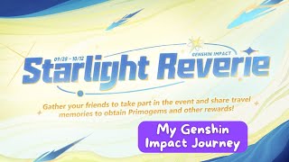 My Genshin Impact Journey  Starlight Reverie 4th Anniversary Event [upl. by Hafirahs652]