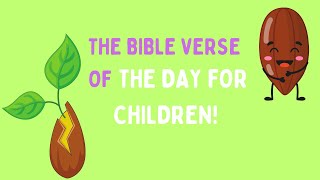 Christian Childrens book read aloud Short Bible Story for Kids Bible Verse of the Day for Kids [upl. by Fries]