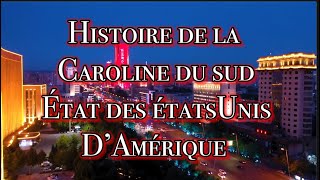 Histoire cachée de la Caroline du sud état des ÉtatsUnis d’Amérique [upl. by Ayaladnot]