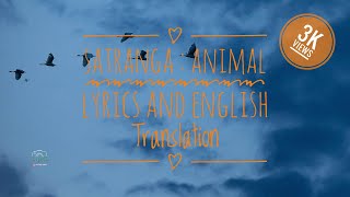 DS011  Satranga  Animal  Lyrics And English Translation [upl. by Ranite]