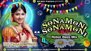 New Purulia Song Amar SoNaMoNi Robot Bass Mix Dj Parameswar [upl. by Merlina445]