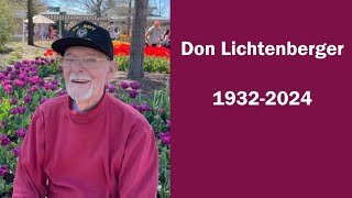 Don Lichtenberger Memorial Service [upl. by Silvia]