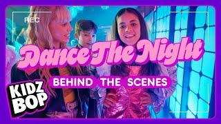 KIDZ BOP Kids  Dance The Night Behind The Scenes [upl. by Darnell591]