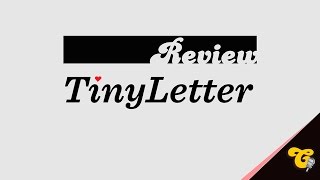 REVIEW Tinyletter by Mailchimp [upl. by Darlleen246]