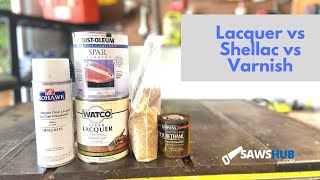 Lacquer vs Shellac vs Varnish for Wood Finishing [upl. by Odlabu]