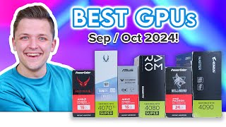 Best GPUs to Buy for ALL Budgets 👌 September amp October 2024 [upl. by Alderman]