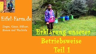 Erklärung unserer Betriebsweise Teil 1 [upl. by Aek]