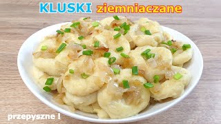 Najlepsze kluski ziemniaczane 👌 znikają z talerzy jak największy rarytas 👍 szybkie i tanie danie [upl. by Allak]