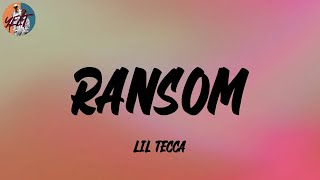 Lil Tecca  Ransom Lyrics [upl. by Otsuaf]