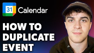 How to Duplicate Event in Google Calendar Shortcut Full 2024 Guide [upl. by Rior]