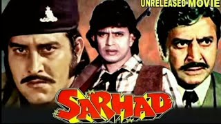 SARHAD  Mithun Chakraborty Vinod Khanna Pran ki Unreleased Bollywood Movie Full Details [upl. by Paton]