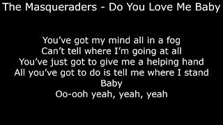 Northern Soul  The Masqueraders  Do You Love Me Baby  With Lyrics [upl. by Lengel204]