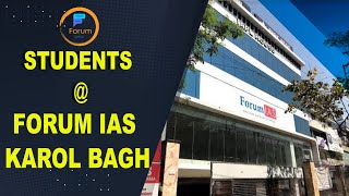 Students  Forum IAS Karol Bagh  Best IAS Coaching in Delhi [upl. by Ivz]