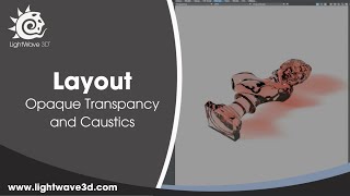 Lightwave 3D Opaque Transparency and Caustics [upl. by Kaazi]