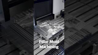 Pillar Mold Machining [upl. by Belda239]