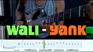 Wali  Yank Tab [upl. by Schwab]