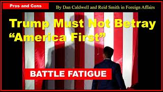 Trump Must Not Betray “America First” [upl. by Kerred]