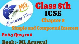 Class 8th Ch 8 Simple and Compound Interest Ex 83 Qus 5 to 8 [upl. by Olinad]