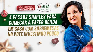 4 passos simples para começar a fazer renda em casa com sobremesas no pote investindo pouco [upl. by Schulman]