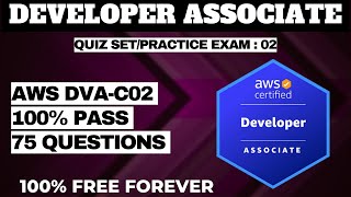 AWS Certified Developer Associate Practice Questions  QUIZ SET 2DVAC02 [upl. by Eelrebmyk]