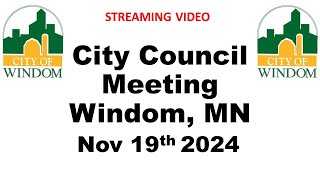 Windom City Council Meeting November 19 2024 [upl. by Ihsar873]