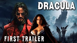 Dracula  First Trailer 2024 Keanu Reeves Jenna Ortega [upl. by Riffle784]