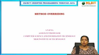 LEC13 Object Oriented Programming Using Java  Method Overriding by Mrs S Navya [upl. by Cir]