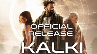 KALKI  Release Date Announcement  Prabhas  Amitabh Bachchan  Kamala Hassan  Nag Ashwin [upl. by Siseneg264]