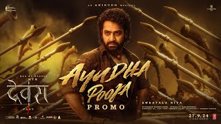 Ayudha Pooja Promo Hindi  Devara  NTR  Saif Ali Khan  Koratala Siva  Anirudh  Sep 27 [upl. by Aidahs]