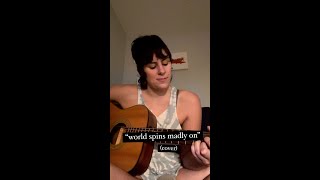 World Spins Madly On The Weepies cover [upl. by Sirtemed]