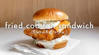 Fried Cod Fish Sandwich FiletOFish at Home [upl. by Terrijo382]