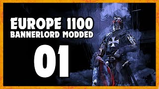 EUROPE 1100 Bannerlord Mod Gameplay Part 1 Lets Play [upl. by Asiel]