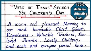 VOTE OF THANKS Speech for Childrens Day  Vote Of Thanks Anchoring For Childrens Day  Write Right [upl. by Tsugua96]