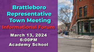 2024 Brattleboro Rep Town Mtg Info Session 31324 [upl. by Merill]