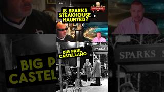 The Ghost of Mob Boss Paul Castellano  Is Sparks Steakhouse Haunted MarriedWithParanormal [upl. by Ymma230]